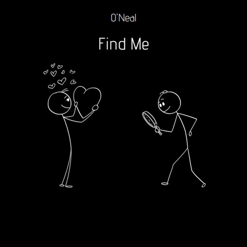 O'Neal-Find Me