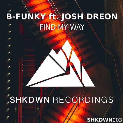 B-Funky, Josh Dreon-Find My Way