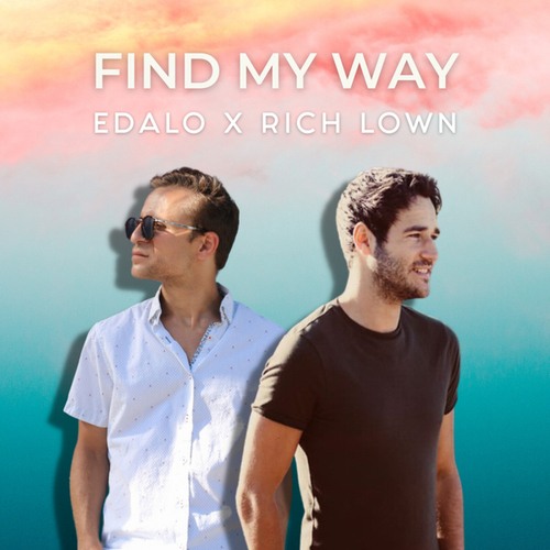 Edalo, Rich Lown-Find My Way
