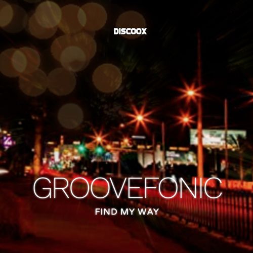 Groovefonic-Find My Way