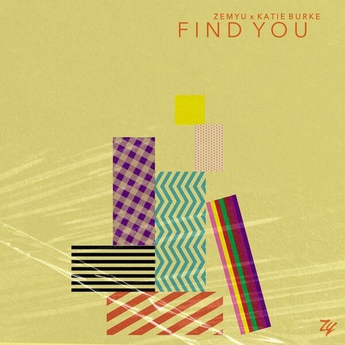 Zemyu, Katie Burke-Find You