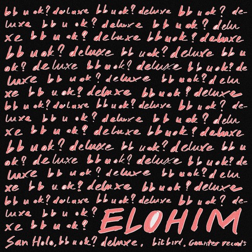 Bipolar Sunshine, San Holo, Elohim, LP Giobbi-find your way (Elohim Remix)