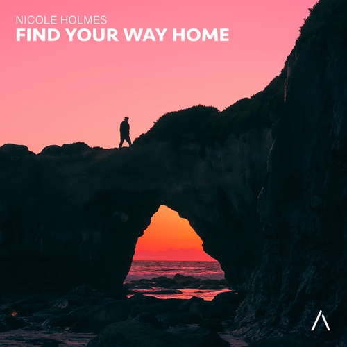 Nicole Holmes-Find Your Way Home