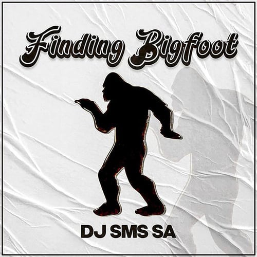 DJ SMS SA-Finding Bigfoot