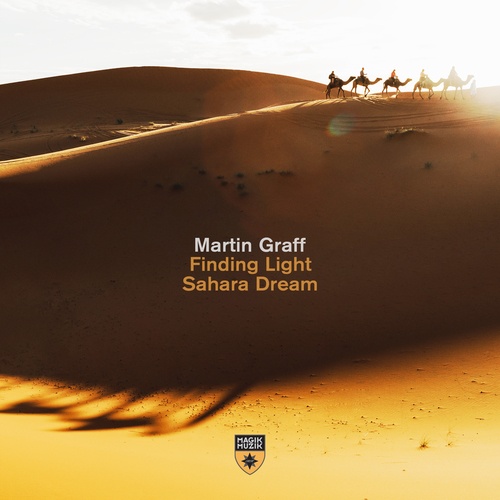 Martin Graff-Finding Light + Sahara Dream