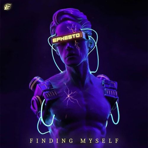Ephesto-Finding Myself