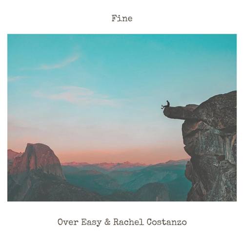 Over Easy, Rachel Costanzo-Fine