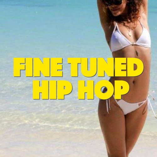 Various Artists-Fine Tuned Hip Hop