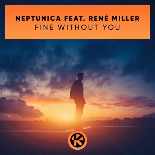 Neptunica, Renè Miller-Fine Without You