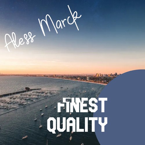 Aless Marck-Finest Quality