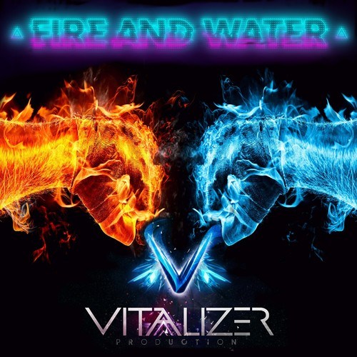 Vitalizer-Fire and Water
