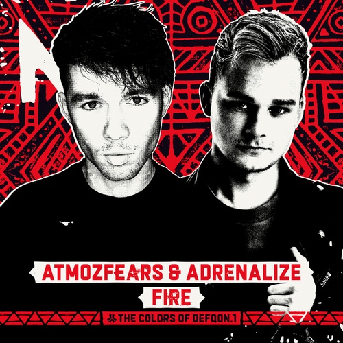 Atmozfears, Adrenalize-Fire