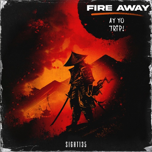 Sight135-Fire Away