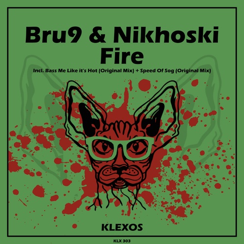 Bru9, Nikhoski-Fire