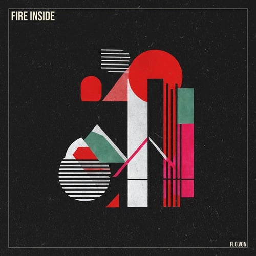 Flo.Von-Fire Inside