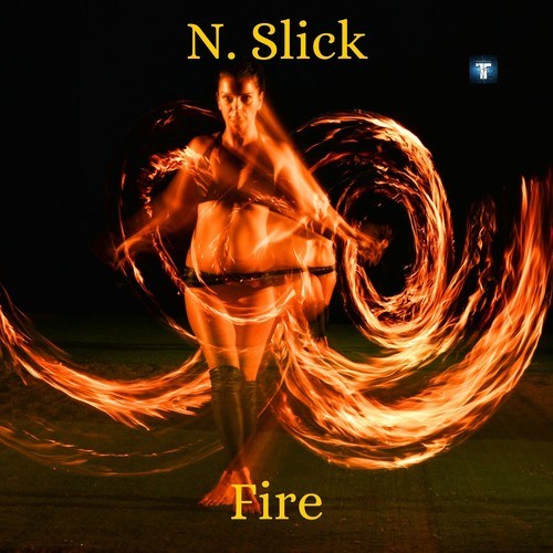 N. Slick-Fire