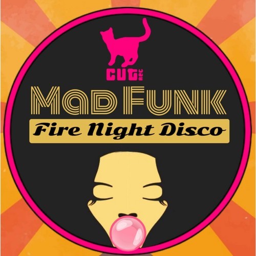 Mad Funk-Fire Night Disco