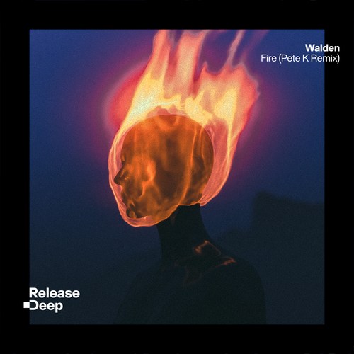 Fire (Pete K Remix)
