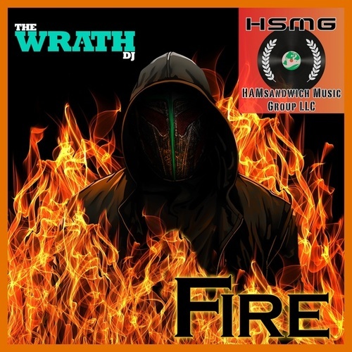 The Wrath DJ-Fire