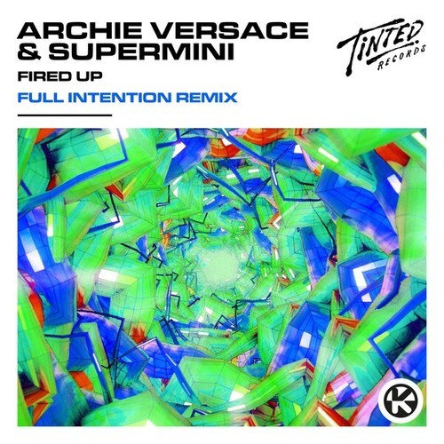 Fired Up (Full Intention Remix Edit)