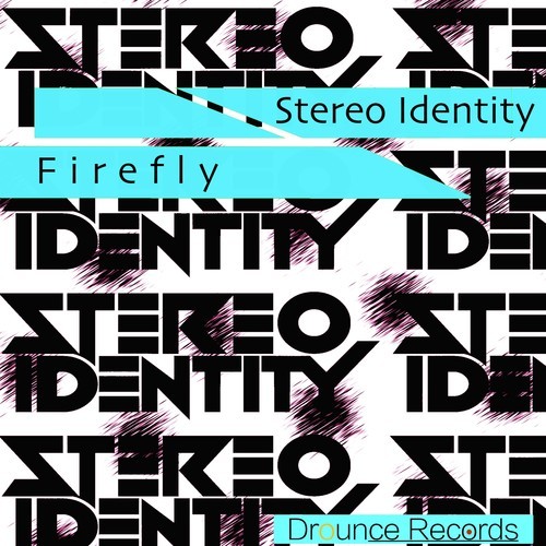 Stereo Identity-Firefly