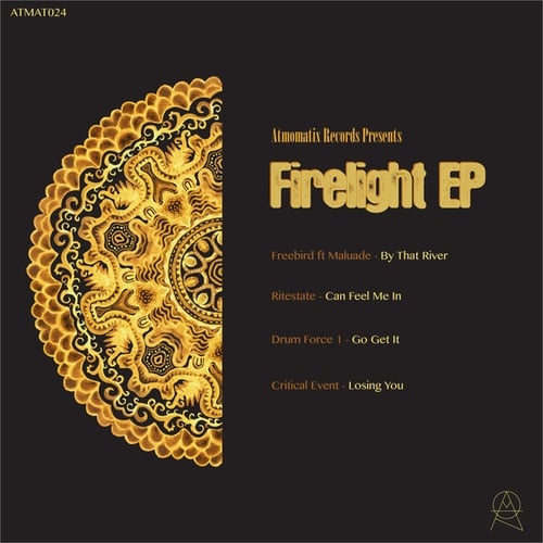 Freebird, Maluade, Ritestate, Drum Force 1, Critical Event-Firelight EP