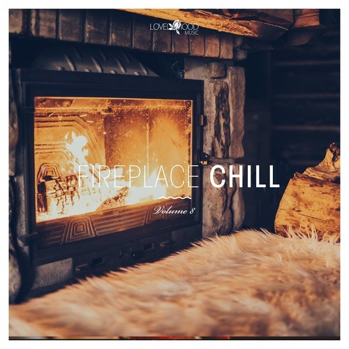Fireplace Chill, Vol. 8