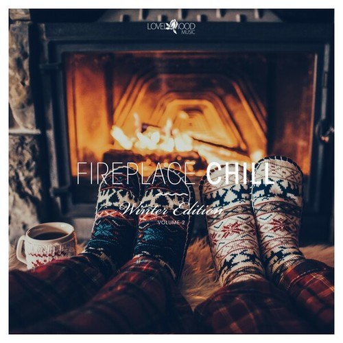 Fireplace Chill - Winter Edition, Vol. 2