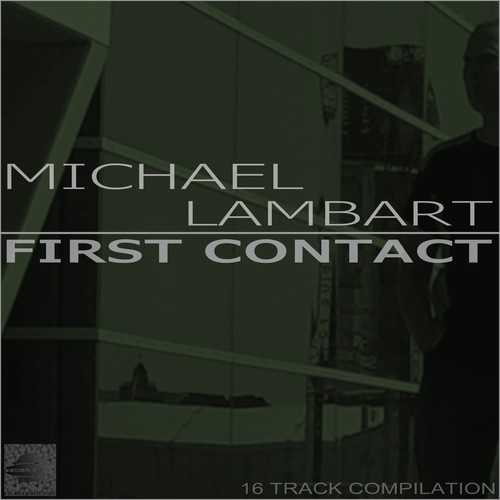 Michael Lambart-First Contact (16 Track Compilation)