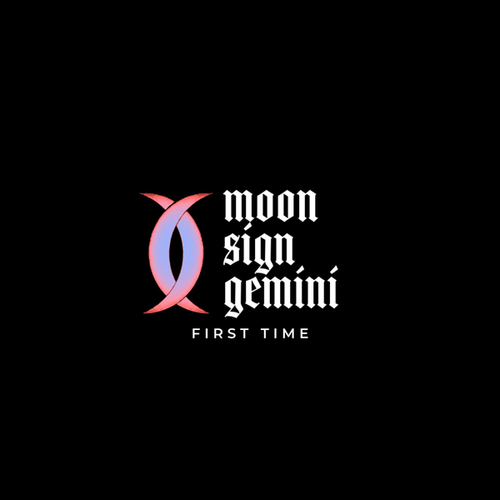 Moon Sign Gemini-First Time