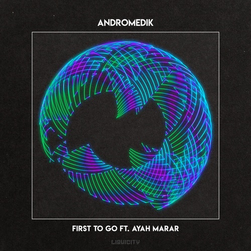 Andromedik, Ayah Marar-First To Go