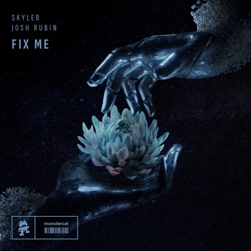 Skyler, Josh Rubin-Fix Me