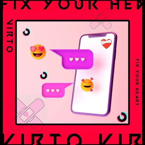 VIRTO-Fix Your Heart