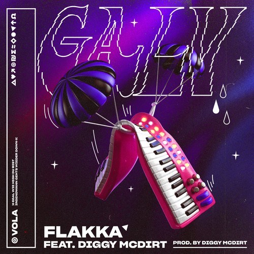 Galv, Diggy Mac Dirt-Flakka