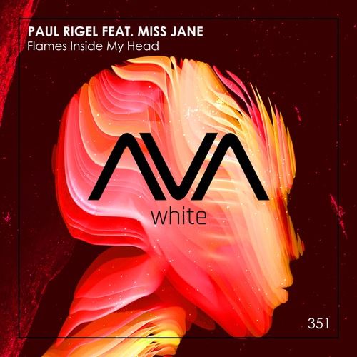 Paul Rigel, Miss Jane-Flames Inside My Head