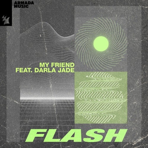 My Friend, Darla Jade-Flash