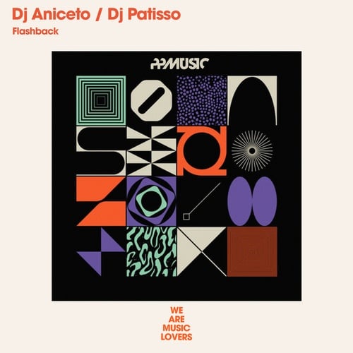 DJ Aniceto, DJ Patisso-Flashback