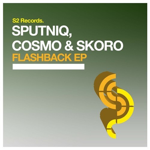 Sputniq, Cosmo & Skoro-Flashback EP
