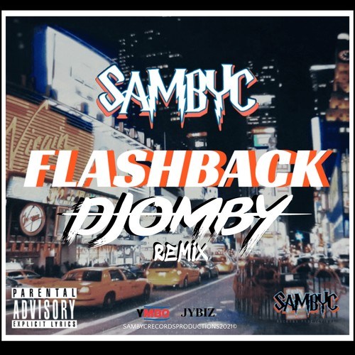 Sambyc, Djomby-Flashback (Remix)