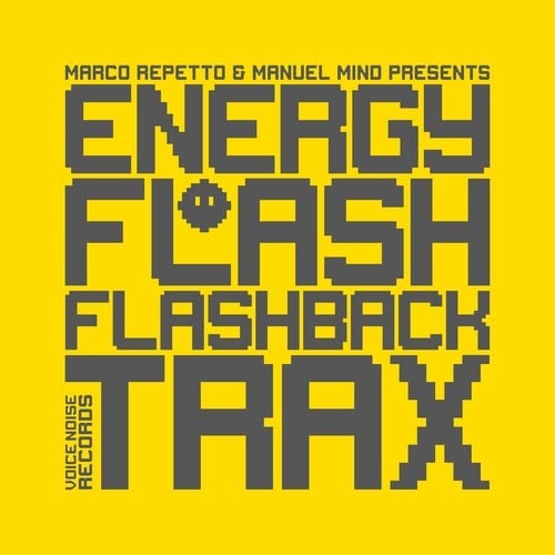 Energy Flash, Marco Repetto-Flashback Trax