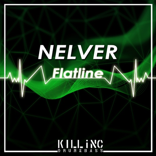 Nelver, N4M3-Flatline