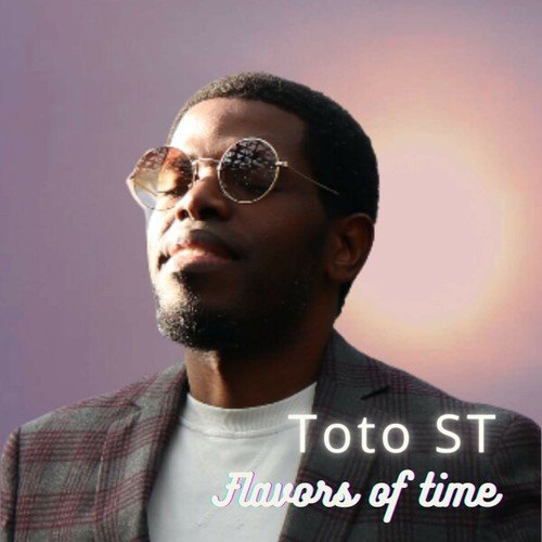 Toto ST, Aylasa-Flavors of Time