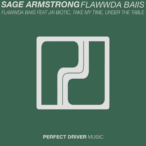 Jai Biotic, Sage Armstrong-Flawwda Baiis
