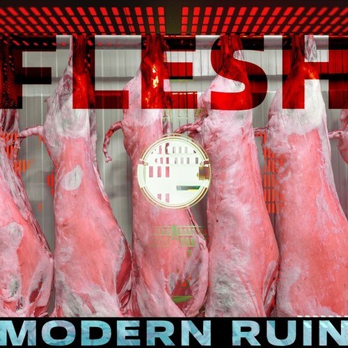Modern Ruin, Fringe Society, Gabe Gurnsey-Flesh