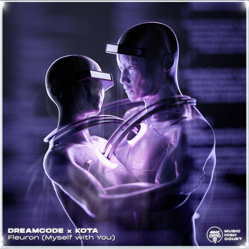 Dreamcode, KOTA-Fleuron (Myself With You)