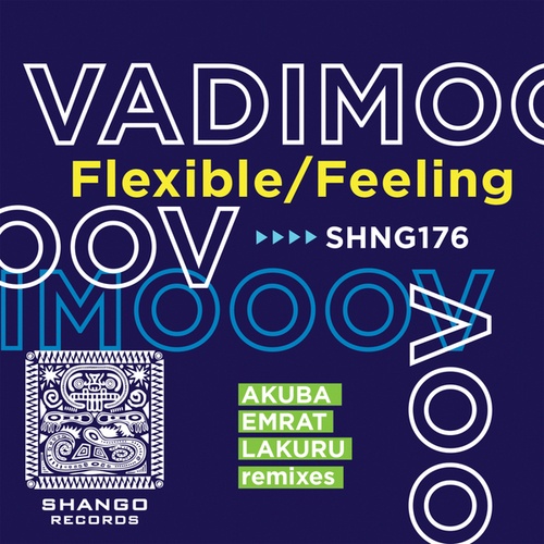 VadimoooV, Akuba, Emrat, Lakuru-Flexible/Feeling