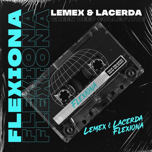 LACERDA, Green Deep, Lemex-Flexiona