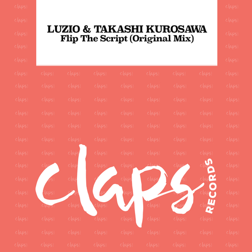 Luzio, Takashi Kurosawa-Flip the Script