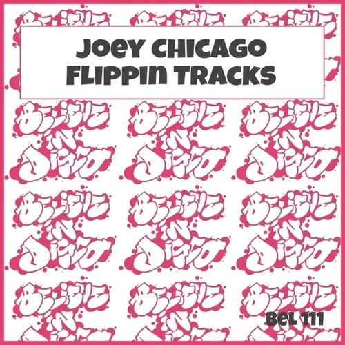 Joey Chicago-Flippin Tracks