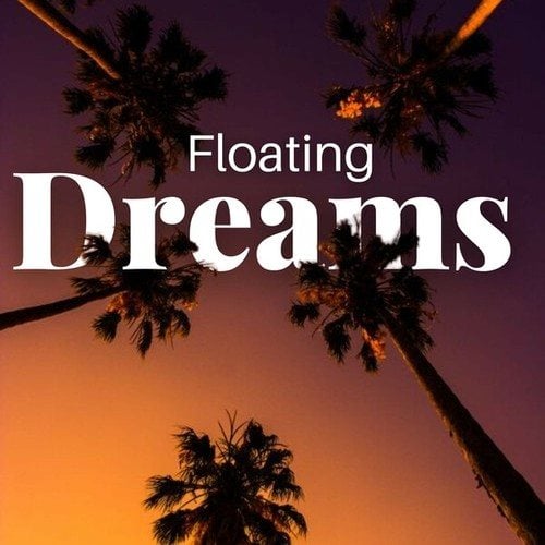 Floating Dreams